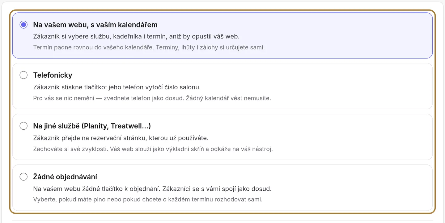 Každá volba je popsána tím, co zažívá váš klient, a pak tím, co to mění pro vás.