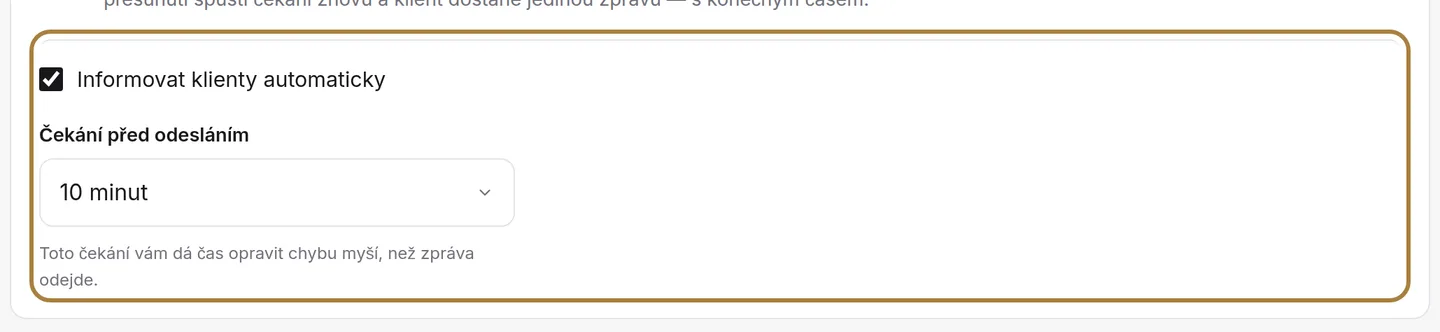 Upozornění na přesun: lhůta před odesláním.