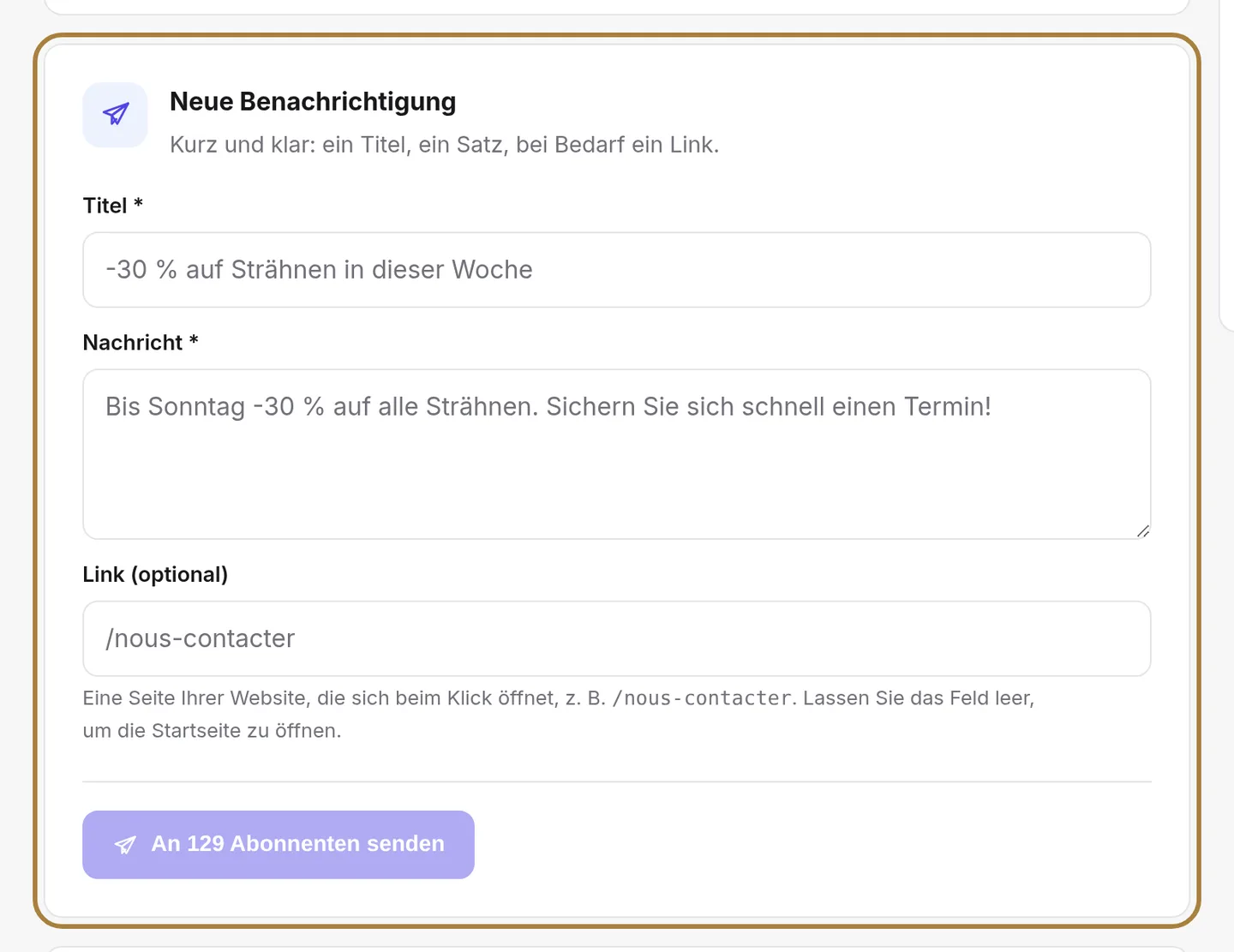 Eine Benachrichtigung schreiben: ein Titel, ein Satz, ein Link.
