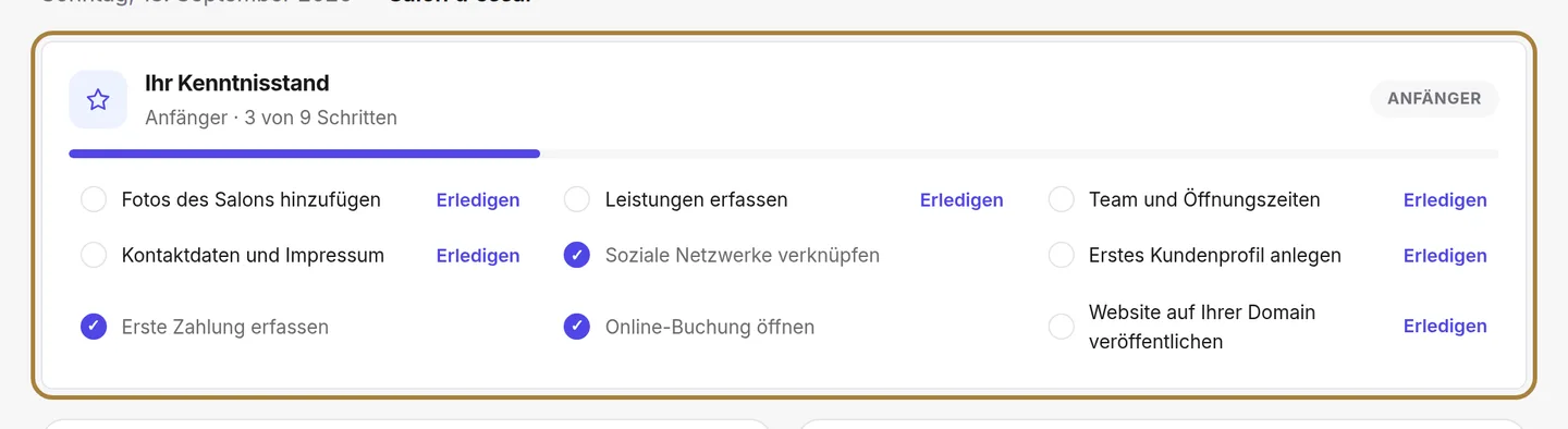 Der Block „Ihr Fortschrittsgrad" verfolgt dieselben Schritte auf Ihrem Dashboard.