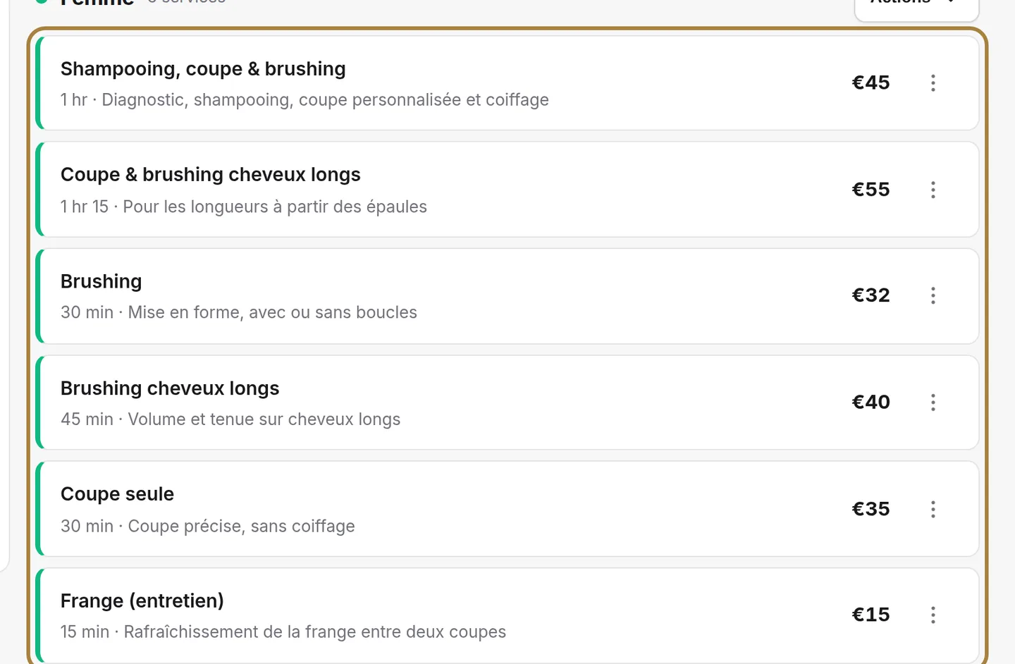 "One line per service: name, duration, price, and the ⋮ menu."