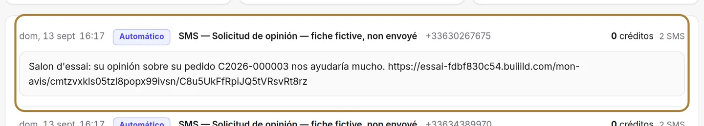 Cada envío en detalle, con el texto exacto recibido.