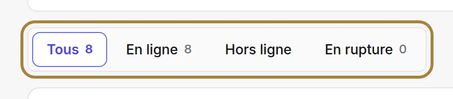 En ligne, hors ligne, en rupture : chaque vue porte son compteur.