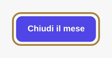 Chiudere il mese.