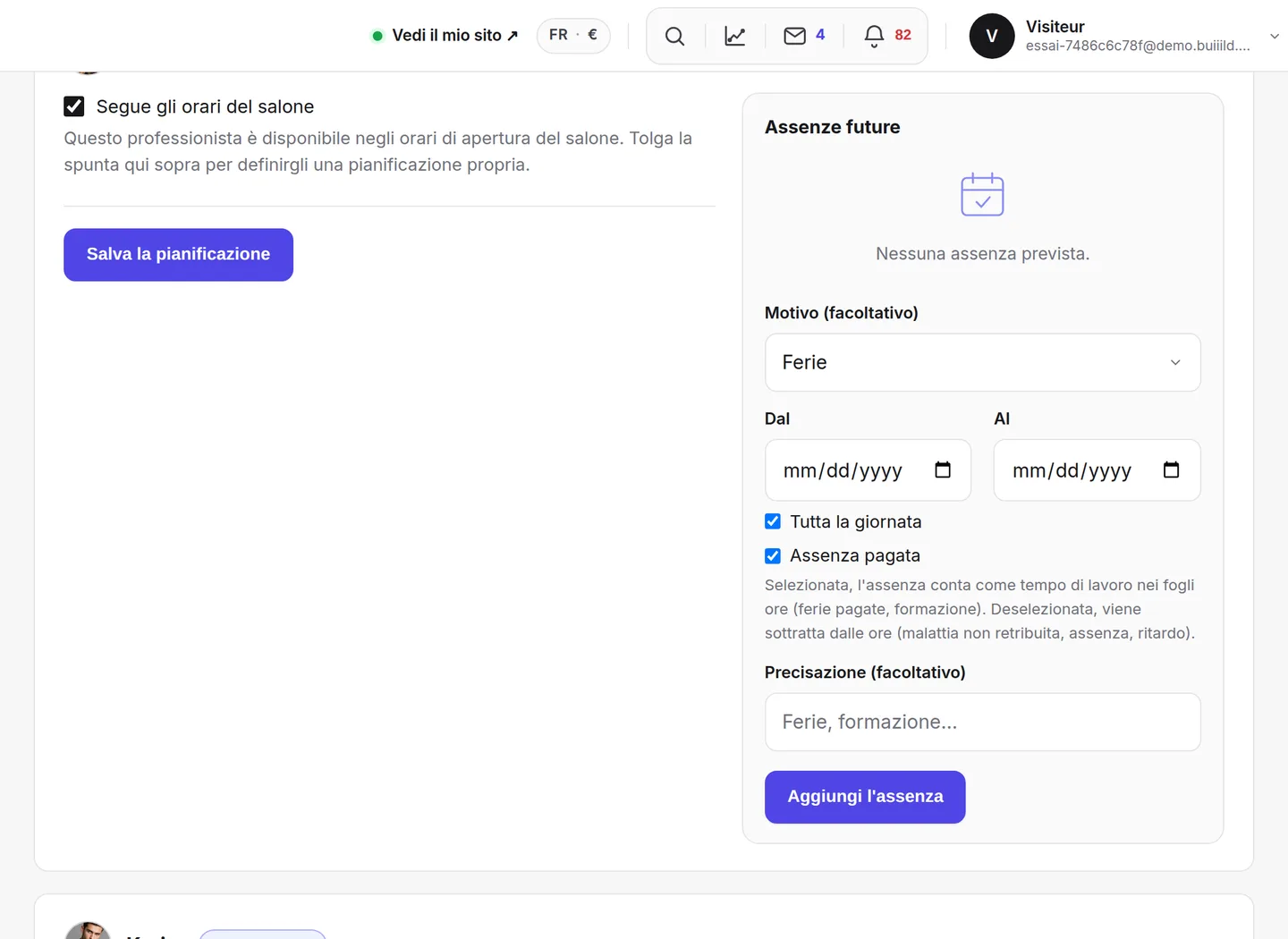Il planning personalizzato: giorno per giorno, fino a due fasce.