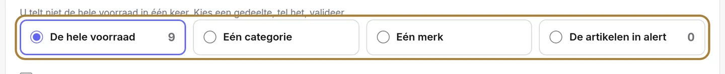 Kiezen wat u telt: alles, een categorie, een merk, of alleen de waarschuwingen.