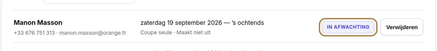 De status van elke aanvraag: in afwachting, gewaarschuwd, heeft geboekt.