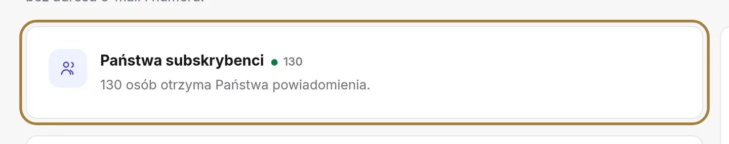 Kto otrzymuje: osoby, które zaakceptowały powiadomienia.
