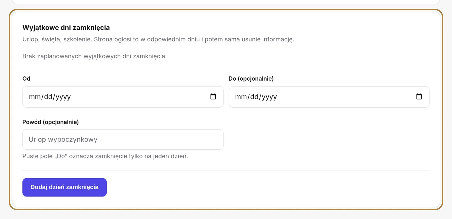 Wyjątkowe zamknięcia.