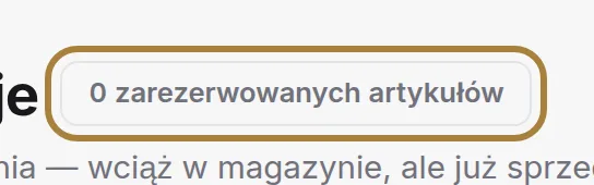 Zarezerwowane, ale jeszcze niewydane.