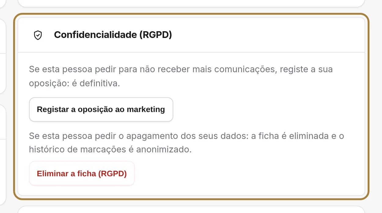 Confidencialidade: oposição ao marketing e eliminação.