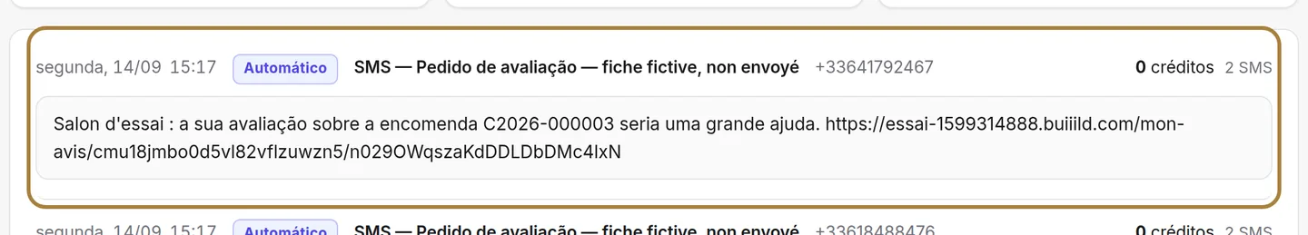 Cada envio em detalhe, com o texto exato recebido.