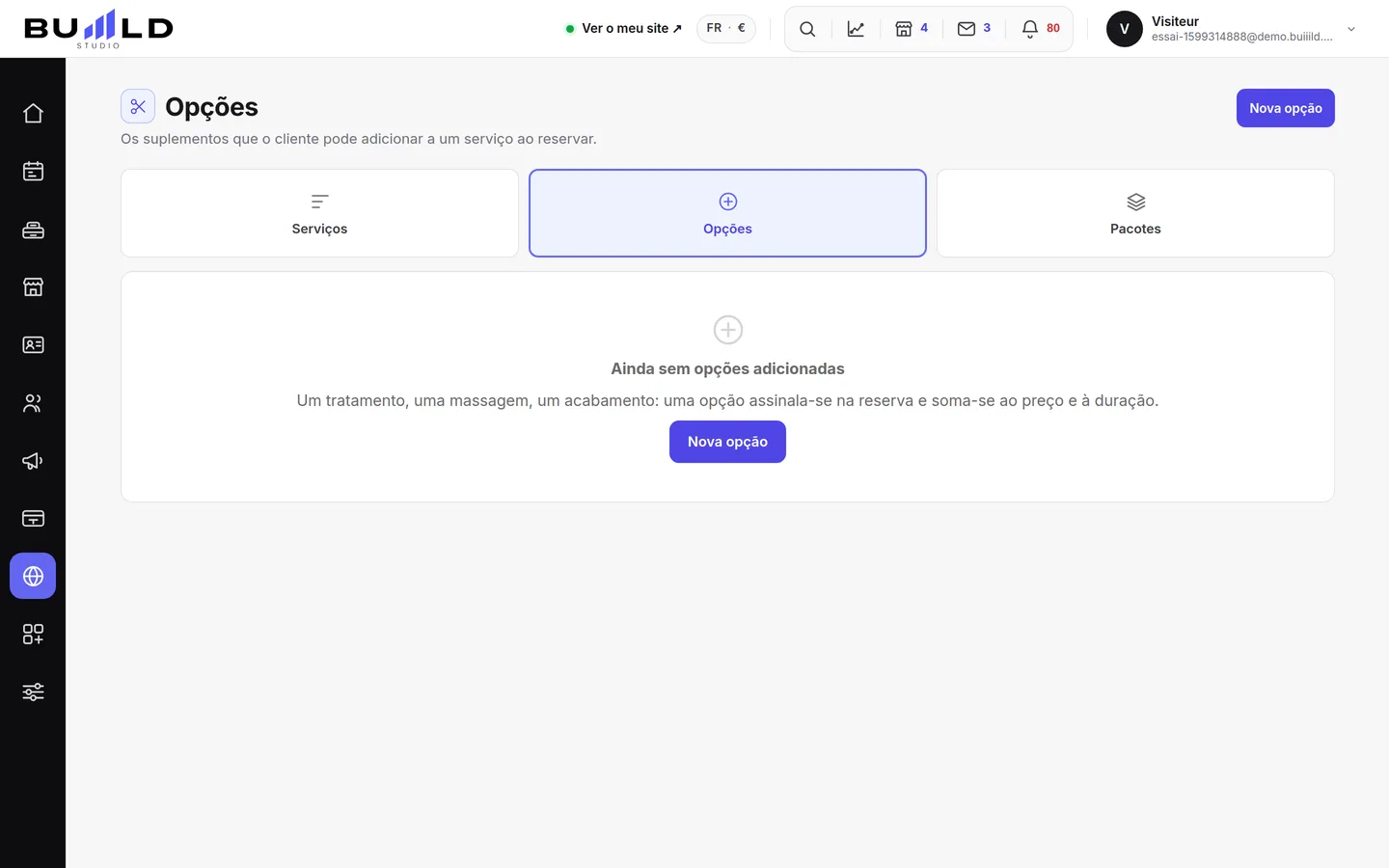 As opções dos seus serviços.