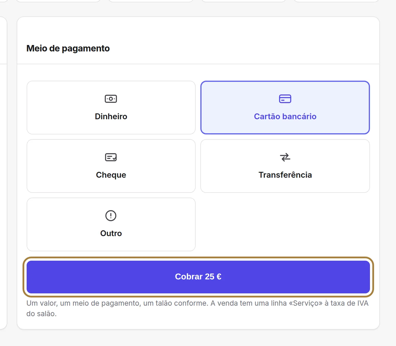 O montante está introduzido, o meio escolhido: só falta cobrar.