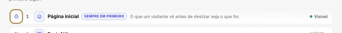 Pegue na pega e arraste para mudar a ordem.