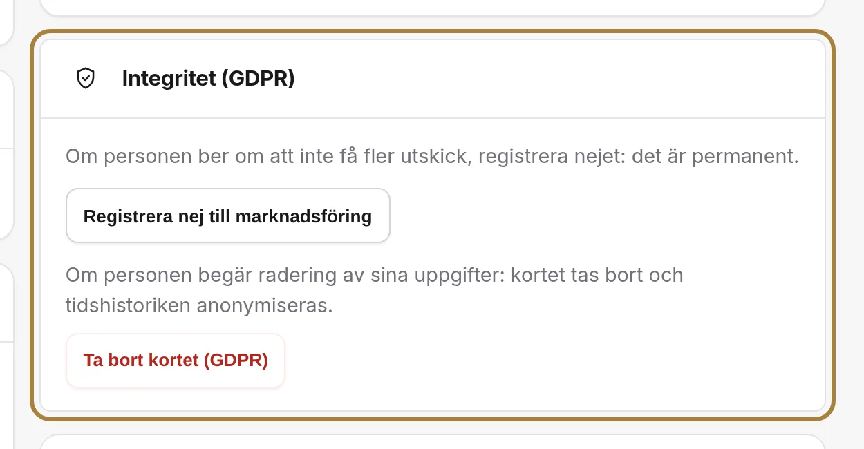 Sekretess: marknadsföringsmotstånd och radering.
